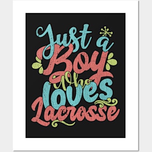 Just A Boy Who Loves Lacrosse Gift graphic Posters and Art